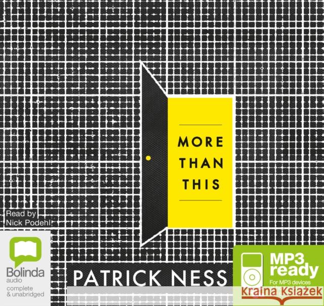 More Than This Patrick Ness, Nick Podehl 9781486201860 Bolinda Publishing - książka