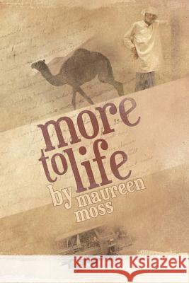 More to Life Maureen Moss 9781542955096 Createspace Independent Publishing Platform - książka
