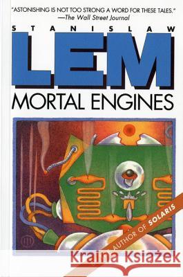 Mortal Engines Stanislaw Lem Michael Kandel 9780156621618 Harvest/HBJ Book - książka