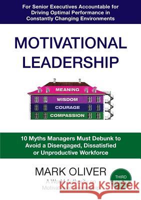 Motivational Leadership (Third Edition) Mark Oliver 9780244739669 Lulu.com - książka