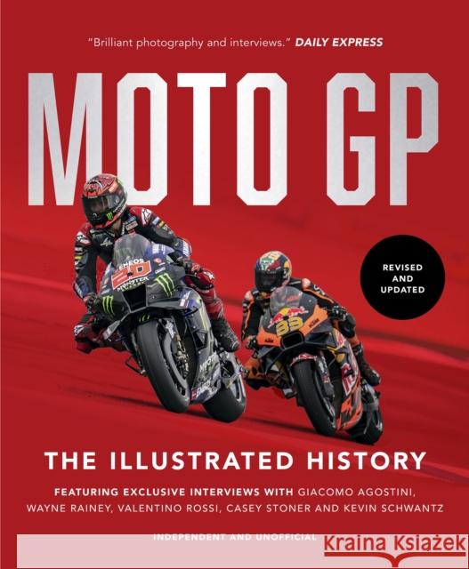 MotoGP: The Illustrated History 2023 Michael Scott 9781802795578 Welbeck Publishing Group - książka