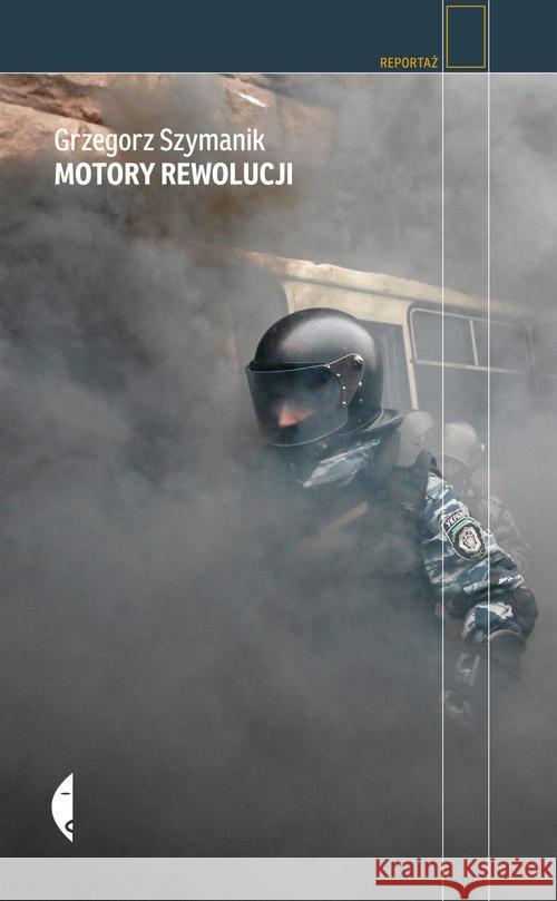 Motory rewolucji Szymanik Grzegorz 9788375369014 Czarne - książka