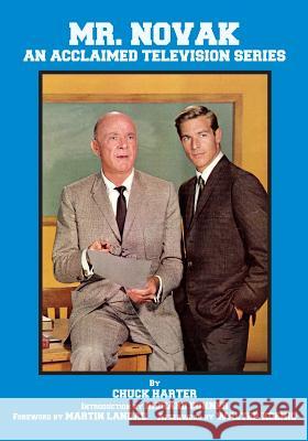Mr. Novak: An Acclaimed Television Series Chuck Harter Martin Landau Walter Koenig 9781629331638 BearManor Media - książka