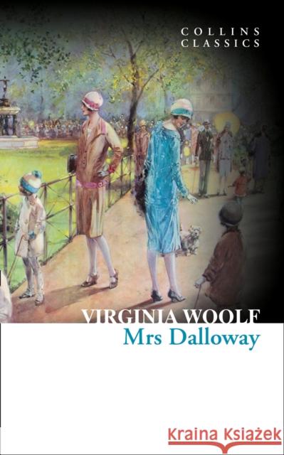 Mrs Dalloway Virginia Woolf 9780007934409 HarperCollins Publishers - książka