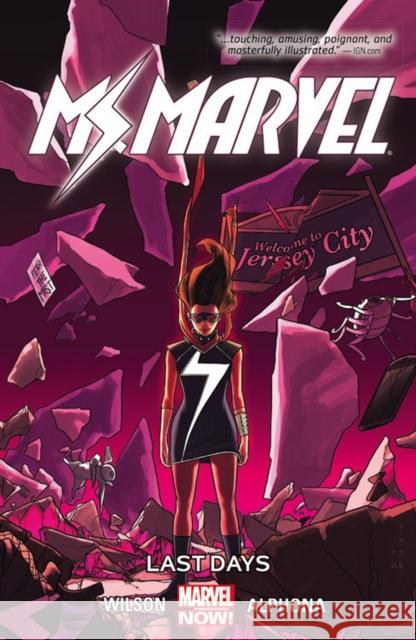 Ms. Marvel Volume 4: Last Days G. Wilson Willow 9780785197362 Marvel Comics - książka