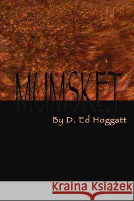 Mumsket D. Ed Hoggatt 9781450577700 Createspace - książka
