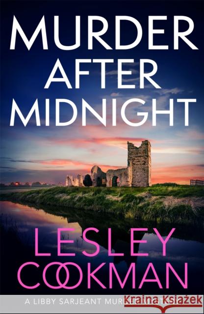 Murder After Midnight: A compelling and completely addictive mystery Lesley Cookman 9781472278326 Headline Publishing Group - książka