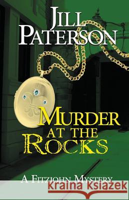 Murder At The Rocks: A Fitzjohn Mystery Paterson, Jill 9780648465317 Jill Henderson - książka