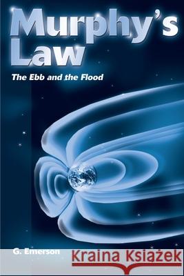 Murphy's Law: The Ebb and the Flood Emerson, George 9780595012190 Writer's Showcase Press - książka