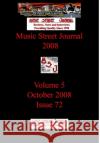 Music Street Journal 2008: Volume 5 - October 2008 - Issue 72 Hardcover Edition Gary Hill 9781365919480 Lulu.com