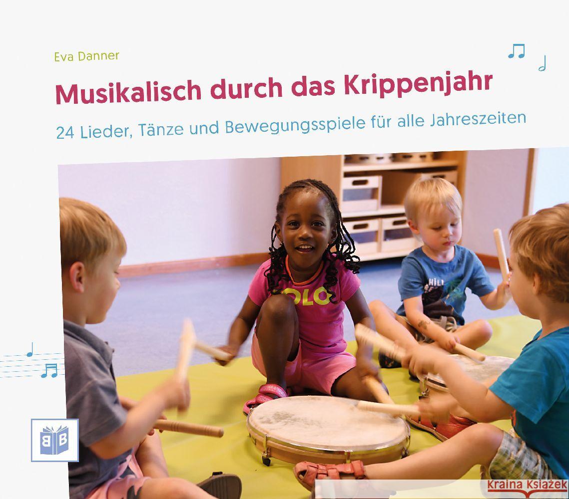 Musikalisch durch das Krippenjahr Danner, Eva 9783946829911 Bananenblau - książka