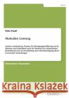 Muskuläre Leistung: Analyse verschiedener Formen der Bewegungsausführung auf die Maximal- und Schnellkraft nach der Methode der submaximal Preuß, Peter 9783656118190 Grin Verlag