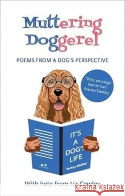 Muttering Doggerel: Poems from a dog's perspective  9781910533710 Nine Elms Books - książka