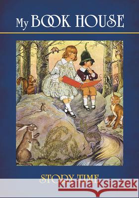 My Book House--Story Time Miller 9780486499079 Dover Publications Inc. - książka