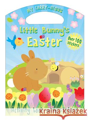 My Carry-Along Little Bunny's Easter Goodings, Christina 9780745964409 LION CHILDREN'S PUBLISHING PLC - książka