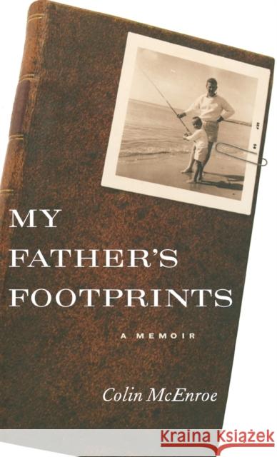 My Father's Footprints Colin McEnroe 9780446529334 Warner Books - książka