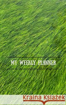 My Weekly Planner Helen                                    Irene 9781366641564 Blurb - książka