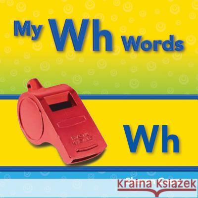 My Wh Words Coan, Sharon 9781433339899 Shell Education Pub - książka
