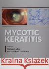 Mycotic Keratitis  9780367779382 Taylor and Francis