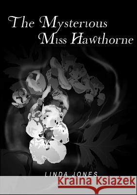 Mysterious Miss Hawthorne  9781326449391 Lulu Press Inc - książka