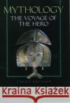 Mythology: The Voyage of the Hero Leeming, David Adams 9780195121537 Oxford University Press