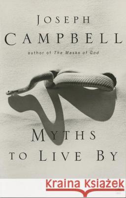 Myths to Live by Joseph Campbell Johnson E. Fairchild 9780140194616 Penguin Books - książka