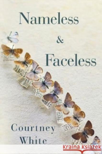 Nameless & Faceless Courtney White 9781804394366 Olympia Publishers - książka