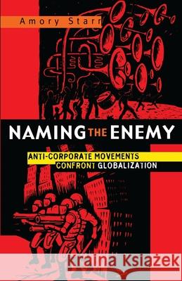 Naming the Enemy Amory Starr 9781856497640 Zed Books Ltd - książka