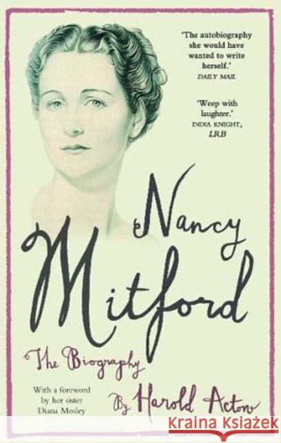 Nancy Mitford: The Autobiography Nancy Mitford 9781783341467 Gibson Square Books Ltd - książka