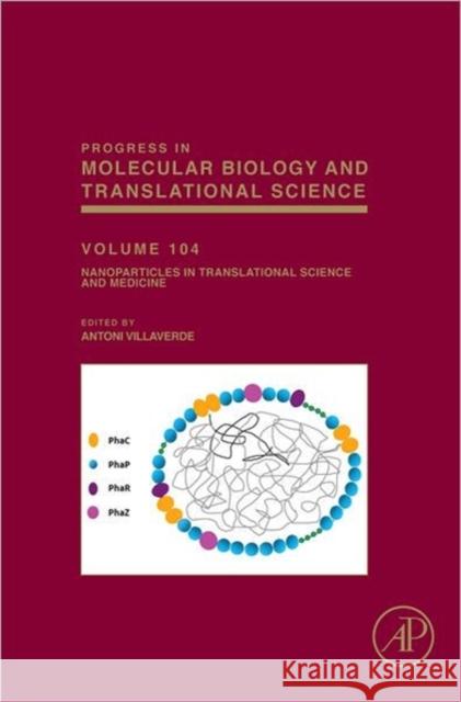 Nanoparticles in Translational Science and Medicine: Volume 104 Villaverde, A. 9780124160200  - książka