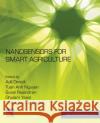 Nanosensors for Smart Agriculture Adil Denizli Tuan Anh Nguyen Susai Rajendran 9780128245545 Elsevier