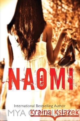 Naomi Mya O'Malley 9780997859638 Mya O'Malley - książka
