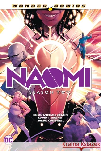 Naomi: Season Two Bendis, Brian Michael 9781779519993 DC Comics - książka