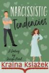 Narcissistic Tendencies Jennifer Peel 9781717796547 Independently Published