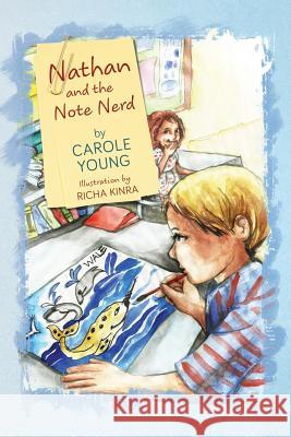 Nathan and the Note Nerd Carole Young 9781432799205 Outskirts Press - książka