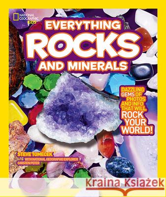 National Geographic Kids Everything Rocks & Minerals Steve Tomecek 9781426307683  - książka