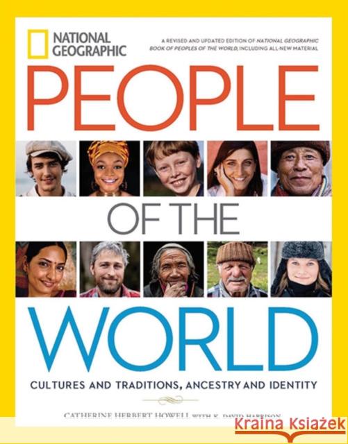 National Geographic: People of the World: Cultures and Traditions, Ancestry and Identity Catherine Herbert Howell K. David Harrison Spencer Wells 9781426217081 National Geographic Society - książka
