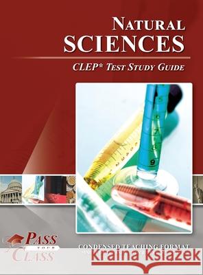 Natural Sciences CLEP Test Study Guide Passyourclass 9781614337164 Breely Crush Publishing - książka