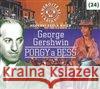 Nebojte se klasiky! 24 George Gershwin: Porgy a Bess George Gershwin 8590236105423 Radioservis