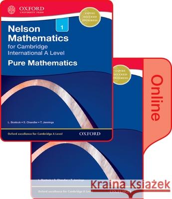 Nelson Pure Mathematics 1 for Cambridge International a Level: Print & Online Student Book Pack L. Bostock S. Chandler T. Jennings 9780198379720 Oxford University Press - książka
