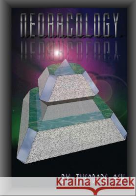 Neoarcology: True Sustainability through the application of Permaculture, Aquaponics and Arcology Theodore Ash 9781312048591 Lulu.com - książka