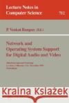 Network and Operating System Support for Digital Audio and Video: Third International Workshop, La Jolla, California, Usa, November 12-13, 1992. Proce Rangan, P. Venkat 9783540571834 Springer