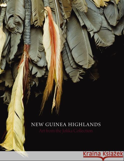 New Guinea Highlands: Art from the Jolika Collection Friede, John 9783791350554 Prestel Publishing - książka