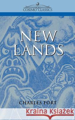 New Lands Charles Fort 9781596050303 Cosimo - książka