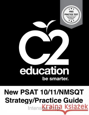 New PSAT 10/11/NSMQT Strategy/Practice Guide Intensive Prep Genius, Test Prep 9781517272203 Createspace - książka