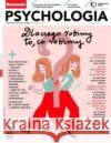 Newsweek Psychologia 5/2023 Dlaczego robimy to...  5902490422643 Ringier Axel Springer Polska