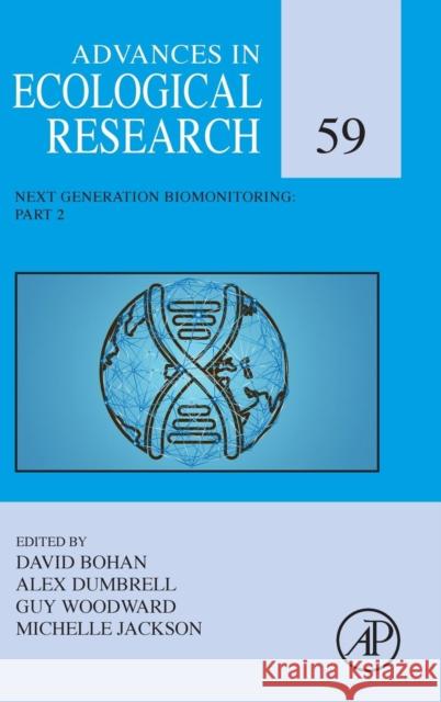 Next Generation Biomonitoring: Part 2: Volume 59 Bohan, David 9780128143179 Academic Press - książka