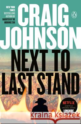 Next to Last Stand: A Longmire Mystery Craig Johnson 9780525522553 Penguin Books - książka