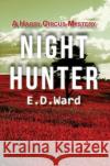Night Hunter E D Ward 9781944393519 Piscataqua Press