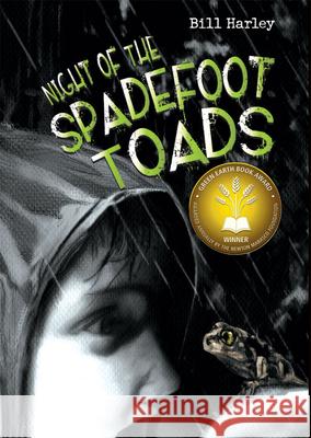Night of the Spadefoot Toads Bill Harley 9781561456383 Peachtree Publishers - książka